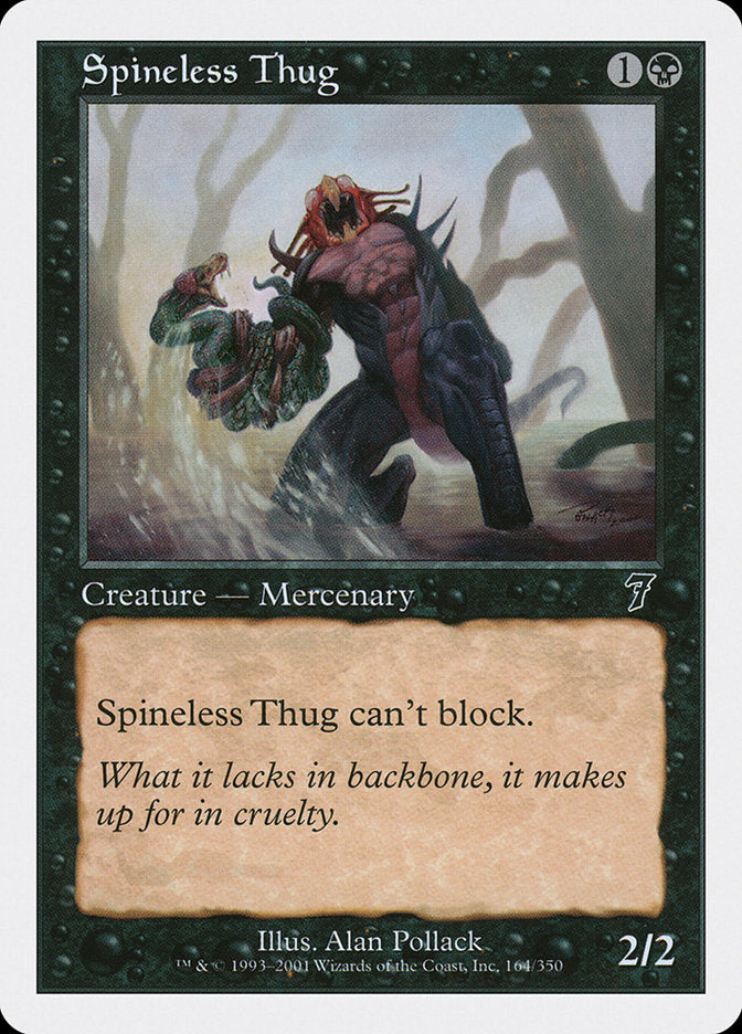 Spineless Thug: Seventh Edition