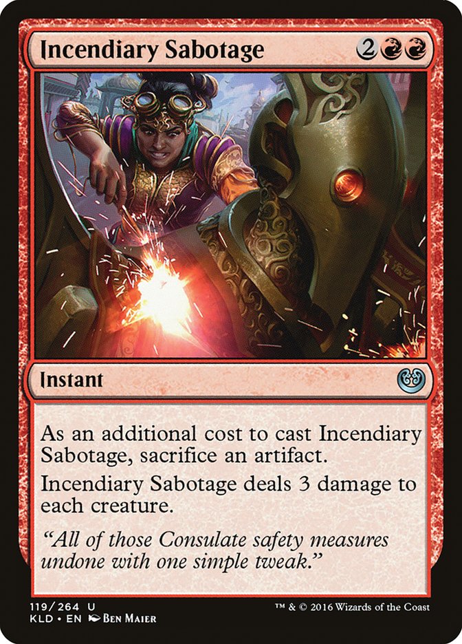 Incendiary Sabotage: Kaladesh