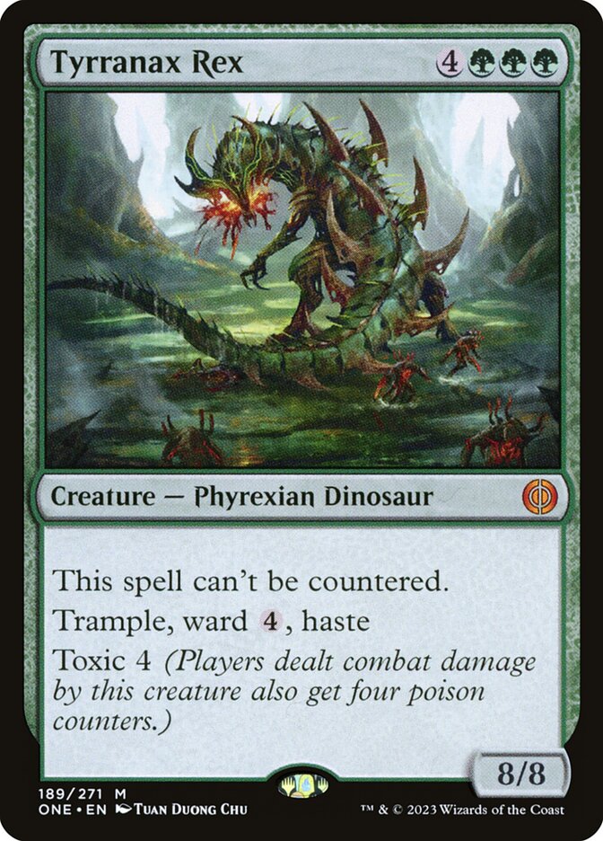 Tyrranax Rex: Phyrexia: All Will Be One