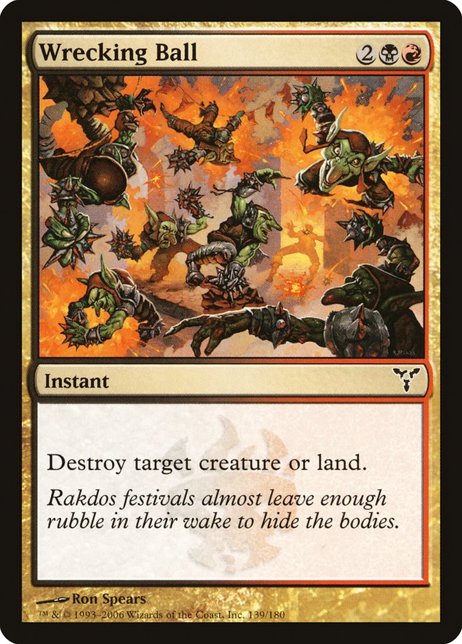 Wrecking Ball - (Foil): Dissension