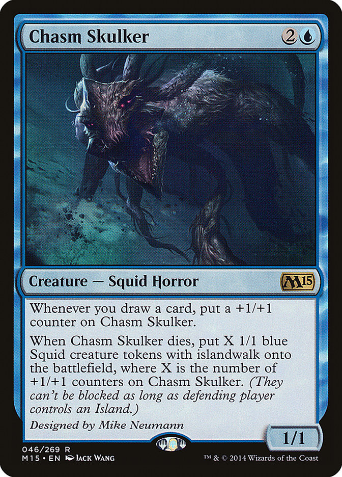 Chasm Skulker: Magic 2015