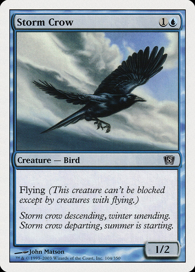 Storm Crow: Eighth Edition