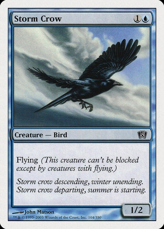 Storm Crow: Eighth Edition