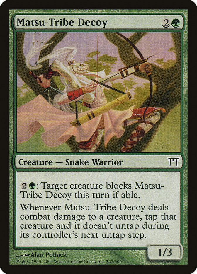 Matsu-Tribe Decoy: Champions of Kamigawa