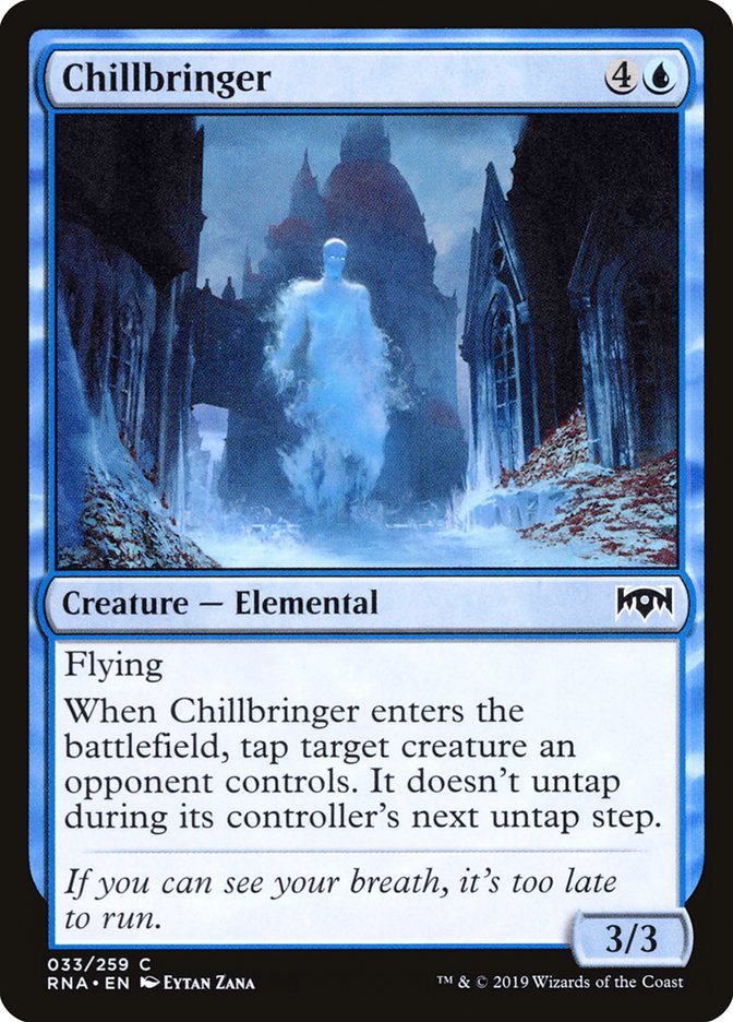 Chillbringer: Ravnica Allegiance