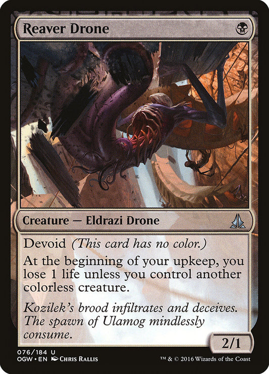 Reaver Drone: Oath of the Gatewatch