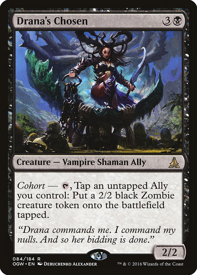 Drana's Chosen: Oath of the Gatewatch