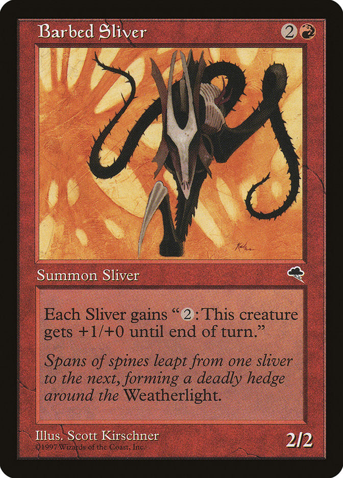 Barbed Sliver: Tempest