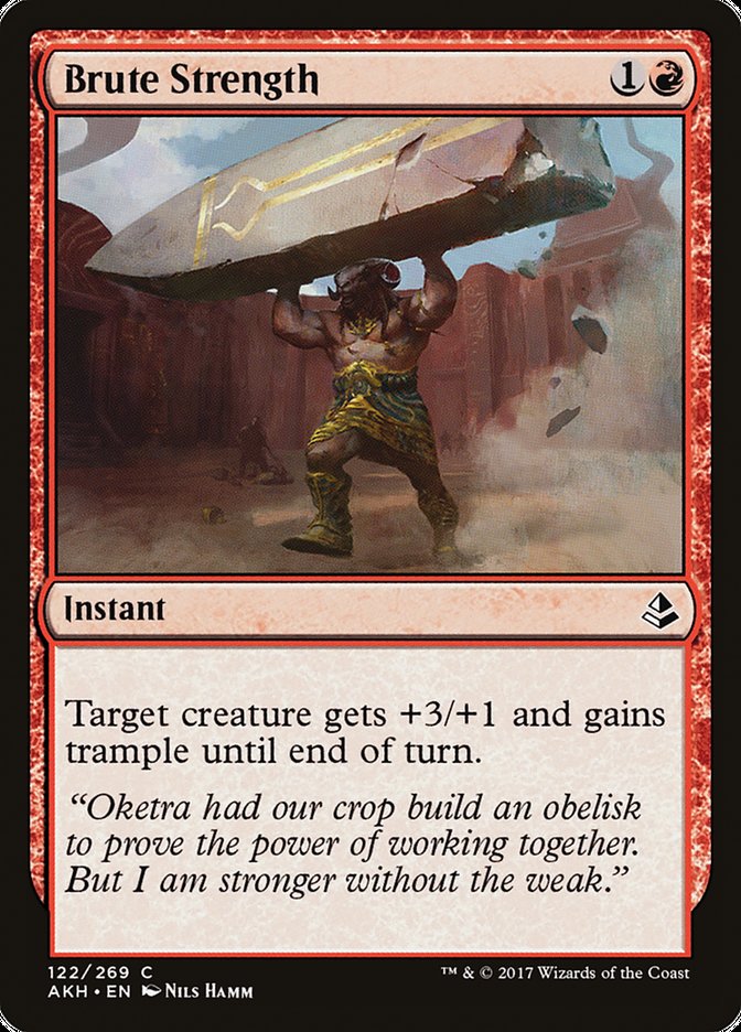 Brute Strength - (Foil): Amonkhet