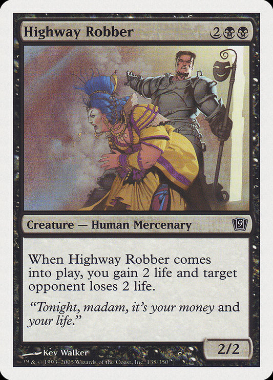 Highway Robber: Ninth Edition