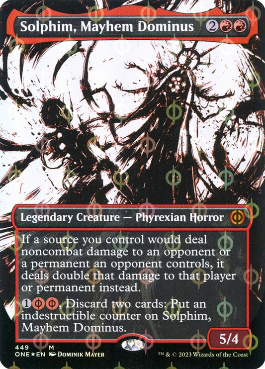 Solphim, Mayhem Dominus (#449) (Borderless) (Showcase) (Compleat Foil) - (Foil): Phyrexia: All Will Be One