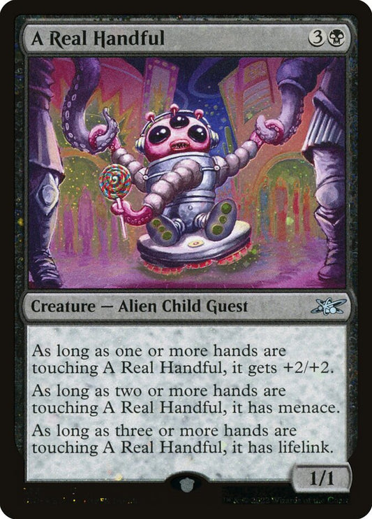 A Real Handful (Galaxy Foil) - (Foil): Unfinity