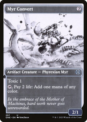 Myr Convert (Showcase): Phyrexia: All Will Be One