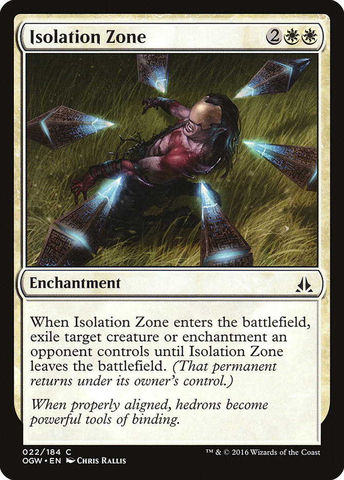 Isolation Zone: Oath of the Gatewatch