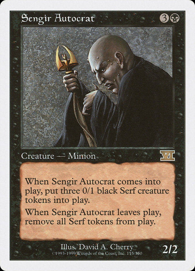 Sengir Autocrat: Classic Sixth Edition