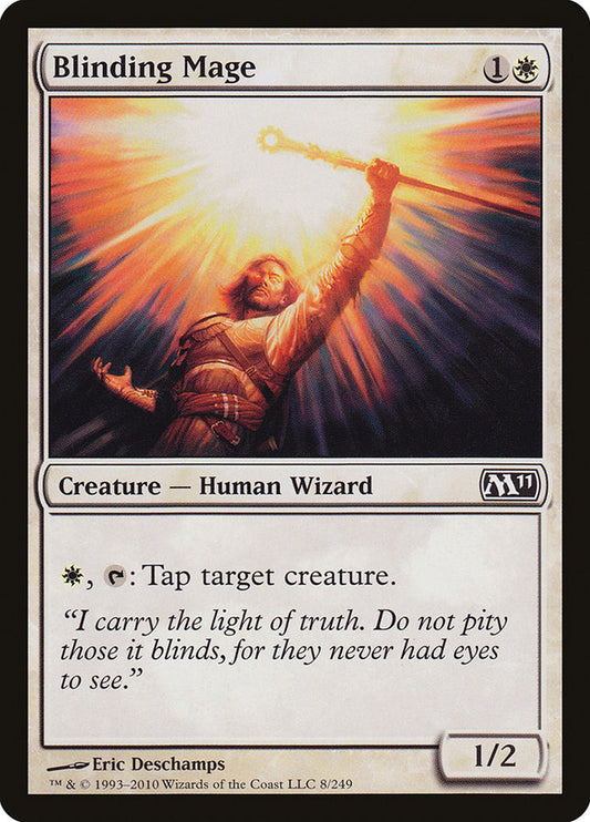 Blinding Mage: Magic 2011