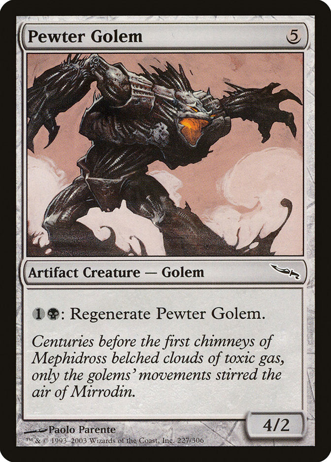 Pewter Golem: Mirrodin