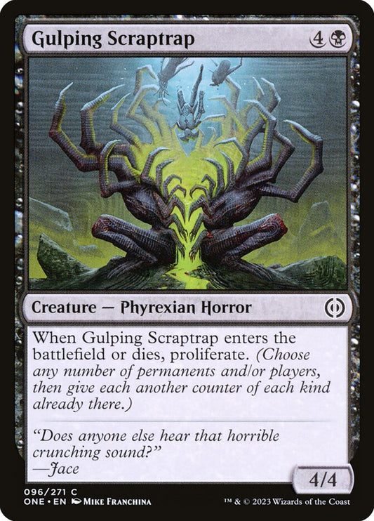 Gulping Scraptrap: Phyrexia: All Will Be One