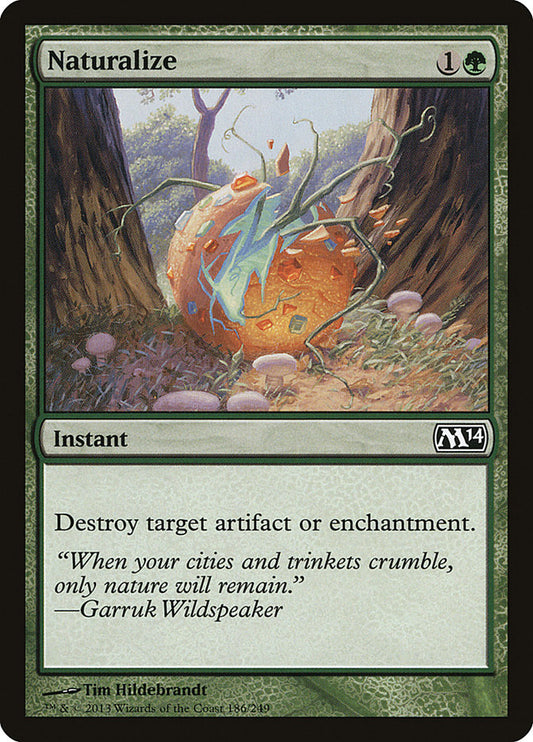 Naturalize - (Foil): Magic 2014