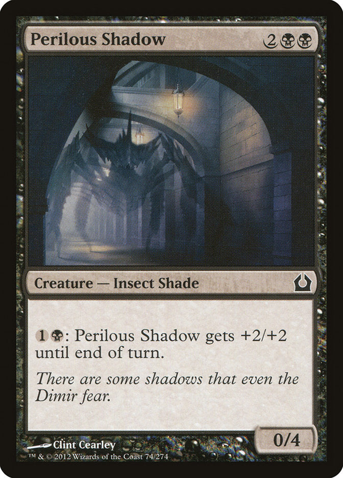 Perilous Shadow: Return to Ravnica