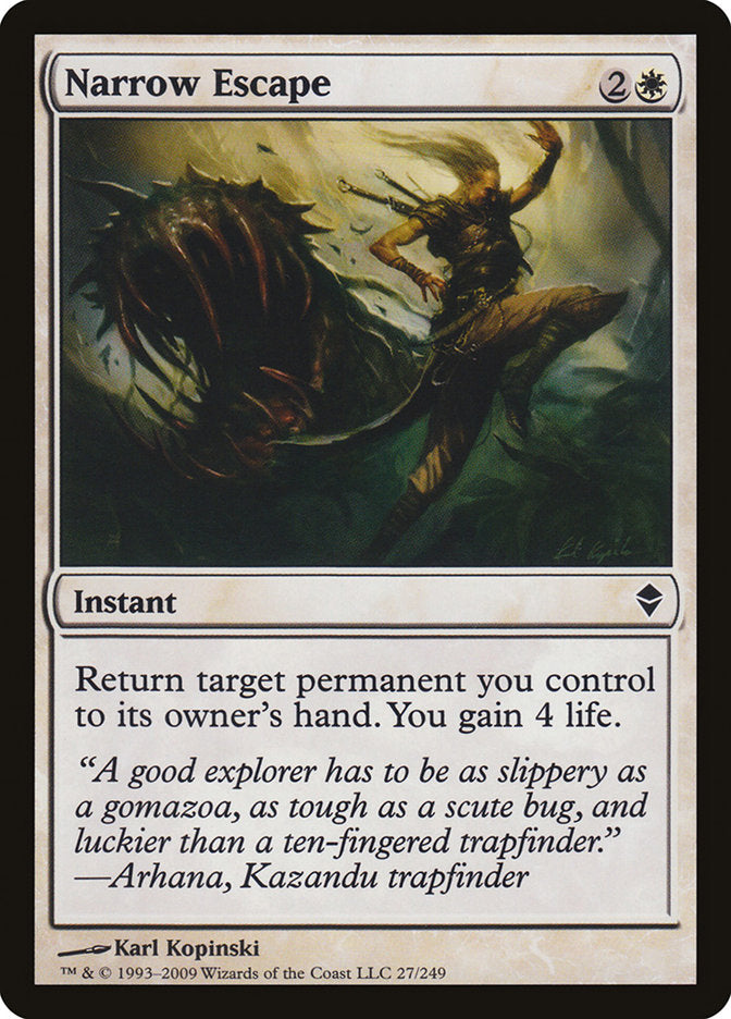 Narrow Escape: Zendikar