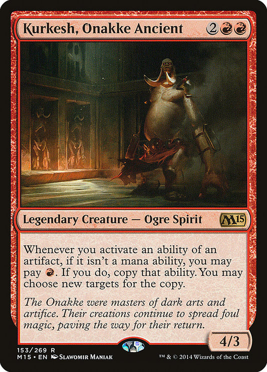 Kurkesh, Onakke Ancient - (Foil): Magic 2015