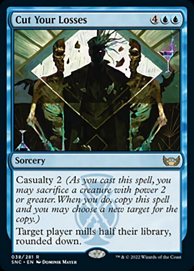 Cut Your Losses - (Foil): Streets of New Capenna