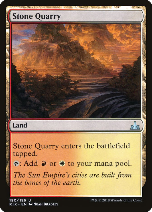 Stone Quarry: Rivals of Ixalan