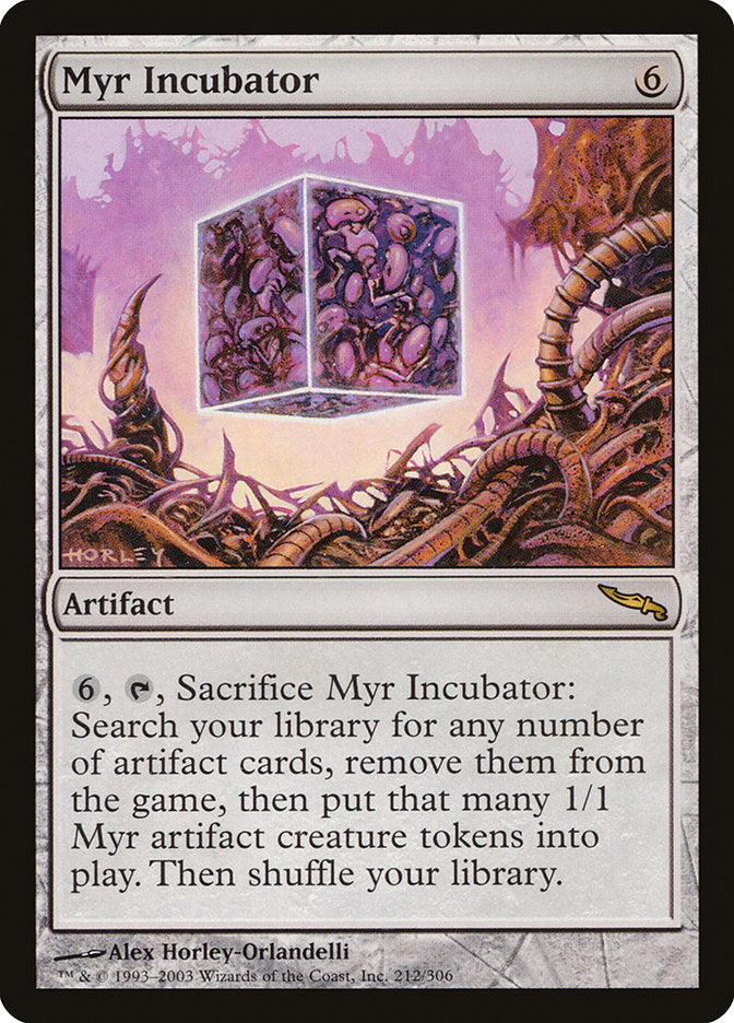 Myr Incubator: Mirrodin