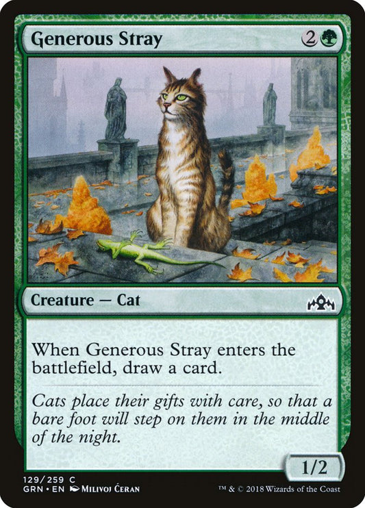 Generous Stray: Guilds of Ravnica