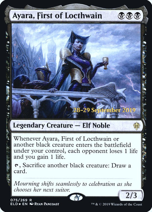 Ayara, First of Locthwain (Prerelease) (Throne of Eldraine) - (Foil): Throne of Eldraine Promos