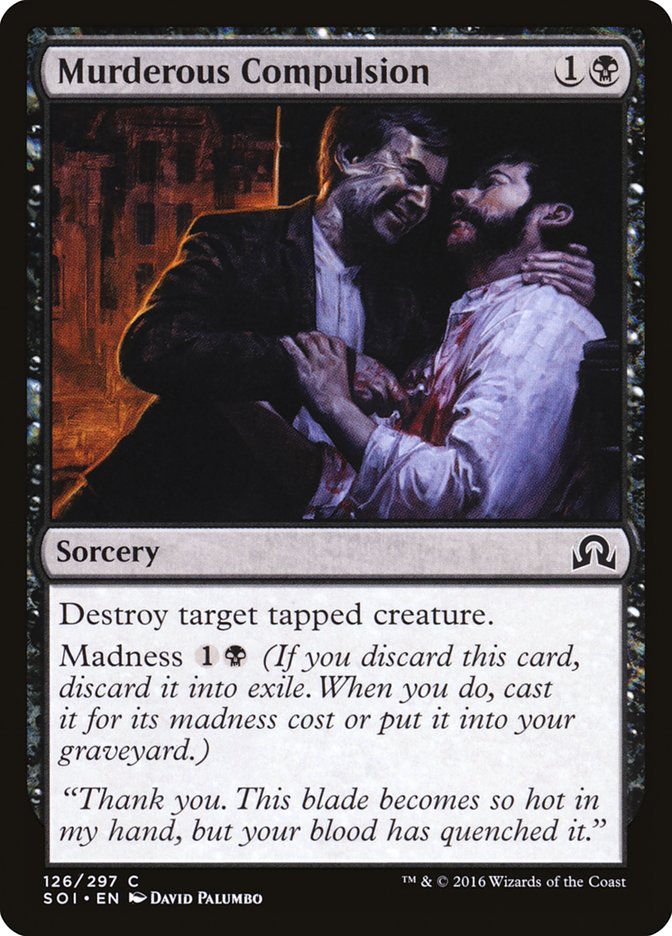 Murderous Compulsion - (Foil): Shadows over Innistrad
