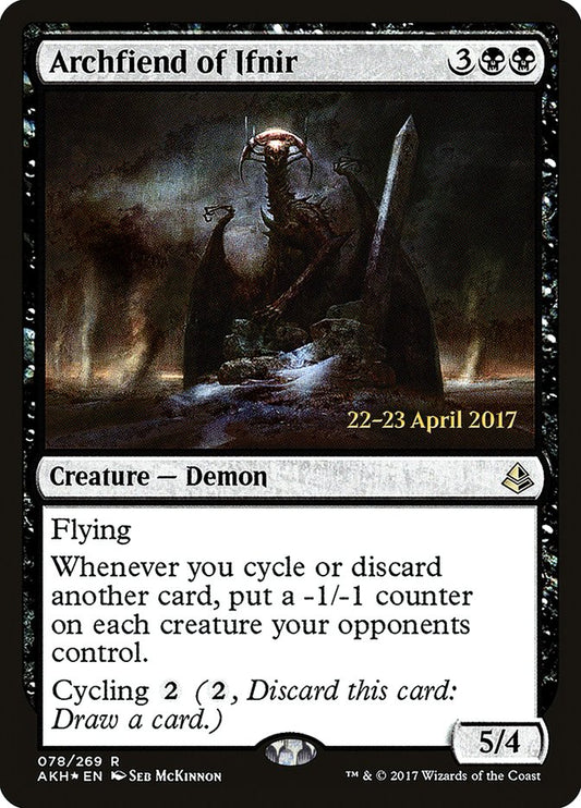 Archfiend of Ifnir (Prerelease) (Amonkhet) - (Foil): Amonkhet Promos