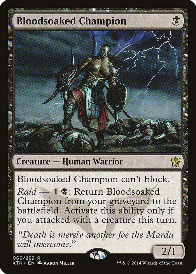 Bloodsoaked Champion: Khans of Tarkir