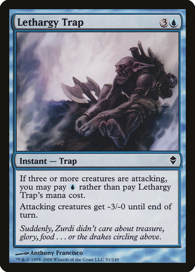 Lethargy Trap: Zendikar