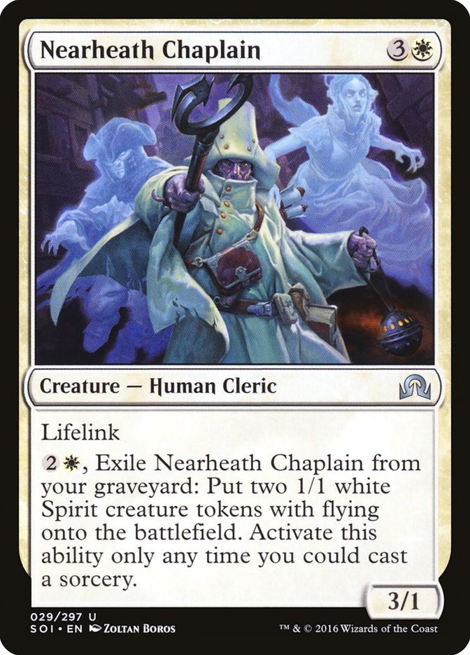 Nearheath Chaplain: Shadows over Innistrad