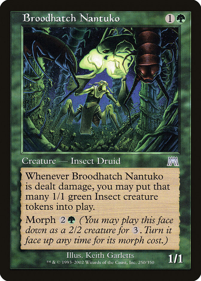 Broodhatch Nantuko: Onslaught