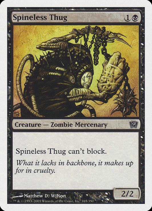 Spineless Thug: Ninth Edition