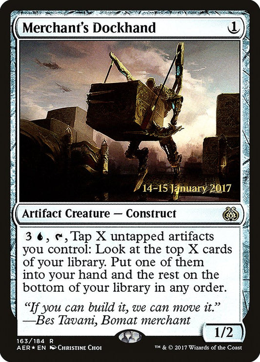 Merchant's Dockhand (Prerelease) (Aether Revolt) - (Foil): Aether Revolt Promos