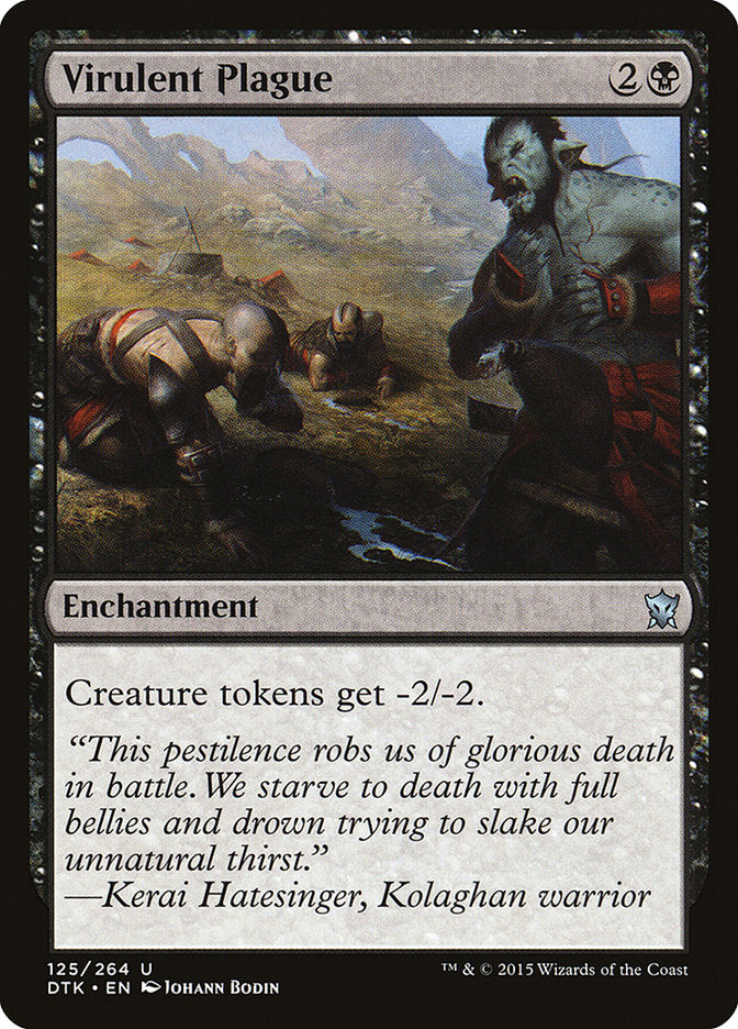Virulent Plague - (Foil): Dragons of Tarkir