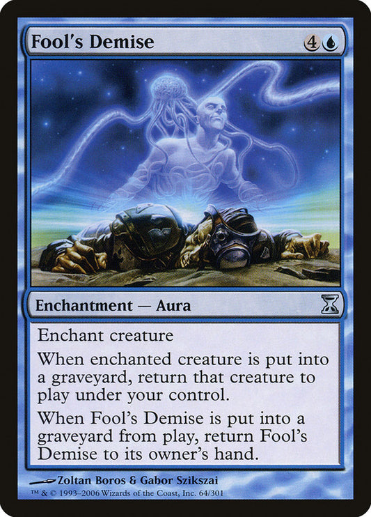 Fool's Demise - (Foil): Time Spiral