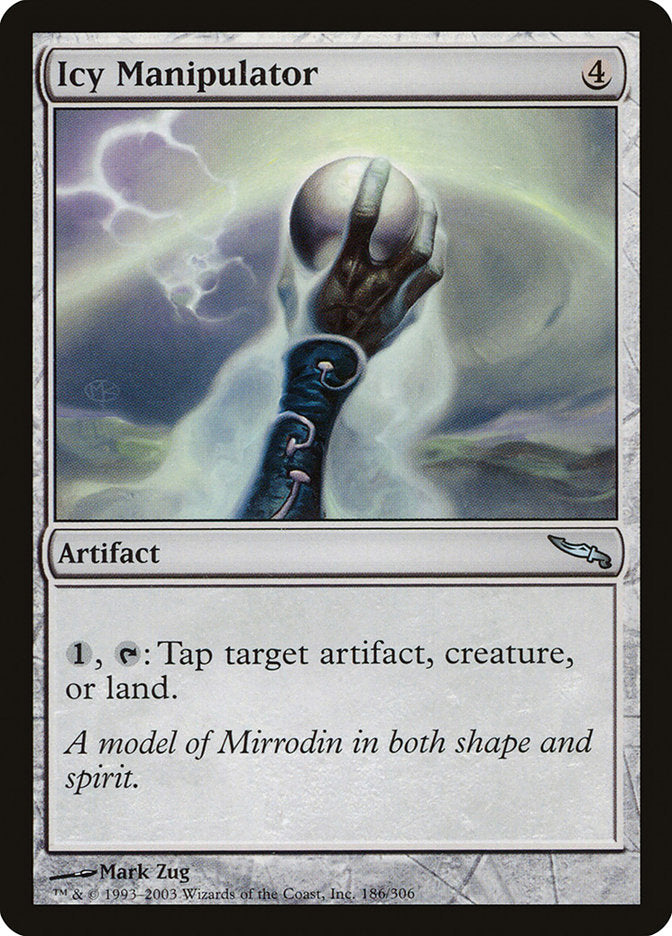 Icy Manipulator: Mirrodin
