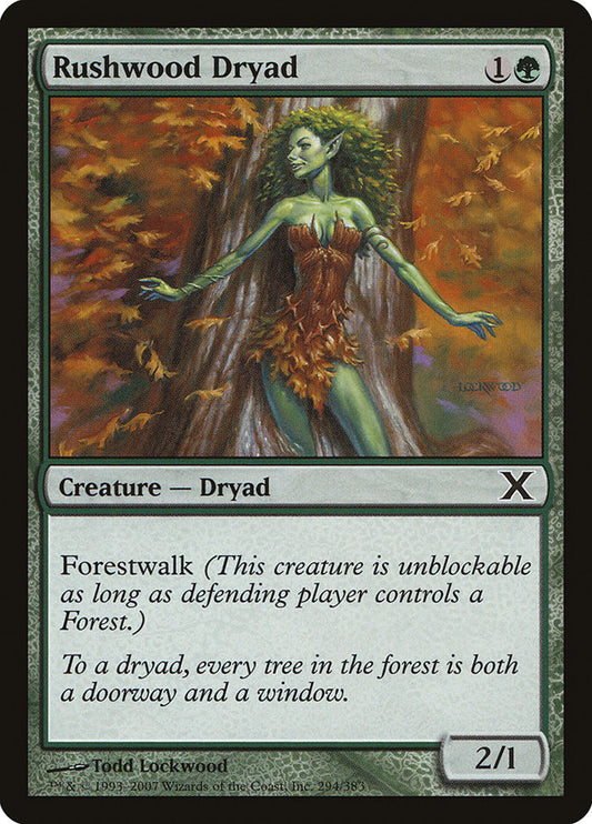 Rushwood Dryad: Tenth Edition