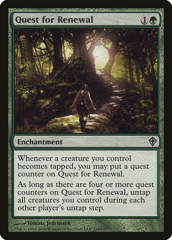 Quest for Renewal: Worldwake