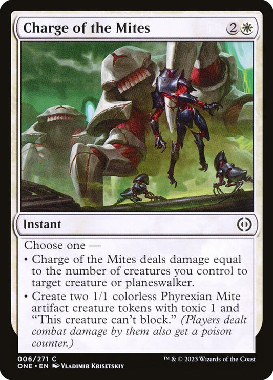 Charge of the Mites: Phyrexia: All Will Be One