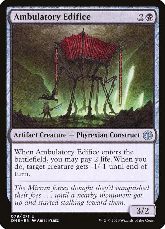 Ambulatory Edifice: Phyrexia: All Will Be One