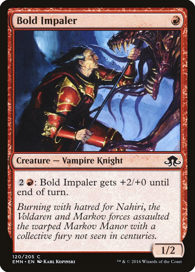 Bold Impaler: Eldritch Moon