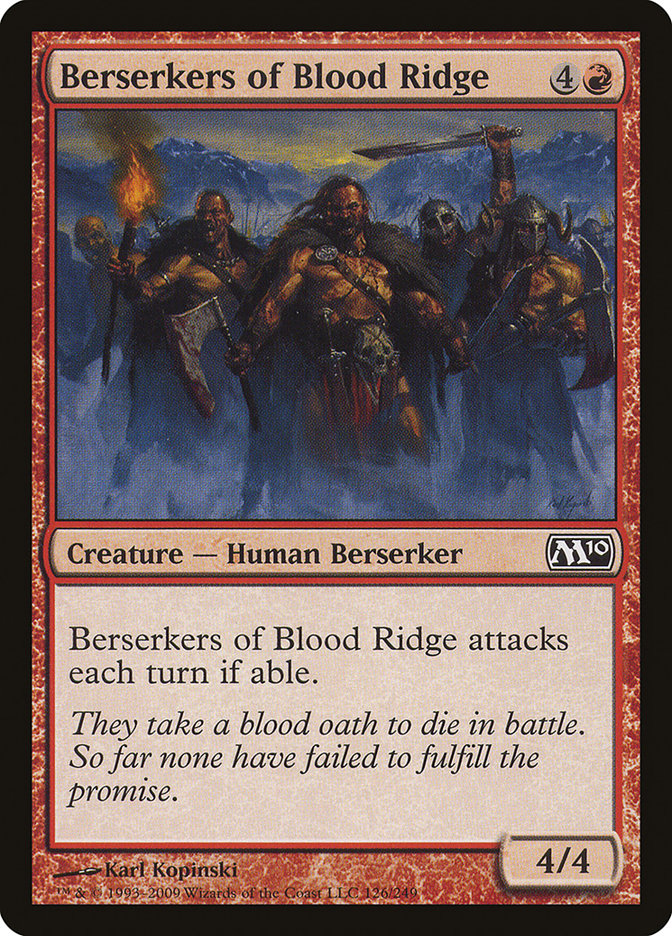 Berserkers of Blood Ridge: Magic 2010