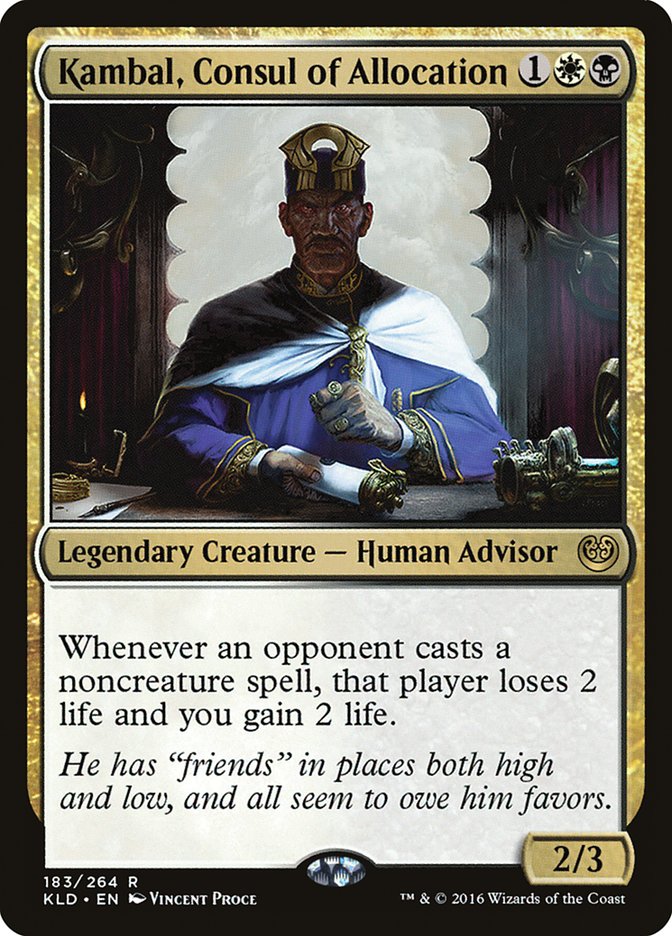 Kambal, Consul of Allocation: Kaladesh