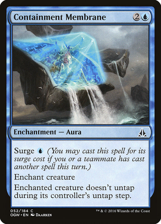 Containment Membrane: Oath of the Gatewatch